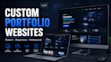 develop a custom responsive portfolio website