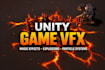 create stunning unity game vfx, magic effects, explosions and particle systems