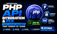 do custom PHP integration, rest API fix, and webhook automation