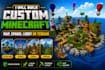 build a custom minecraft map, spawn, lobby or terrain
