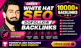 create white hat seo dofollow backlinks, authority booster package