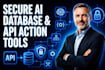 secure ai database action tool function calling API integration development