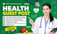 health guest post, high da fitness guest post on health blogs, health backlinks