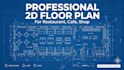 draw professional 2d floor plan and restaurant layout in autocad