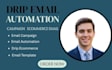 create drip automated email sequences campaigns segmentation ecommerce