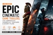 create epic cinematic game trailers, cgi cinematics and gameplay trailers