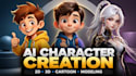 create ai 2d and 3d cartoon character design and 3d modeling
