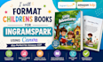 format childrens books for ingramspark using canva
