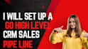 build unique gohighlevel CRM setup and pipeline managements for you