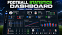 create a football statistics dashboard with team player and match data