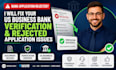 fix your US business bank account application and verification issues