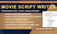 be script writer movie script screenplay script  filmscript screenwriting