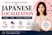 provide japanese localization and proofreading support