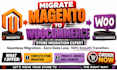transfer migrate or move magento store to woocommerce site migration