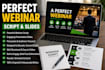 write a perfect or sales webinar script and presentation slides that converts