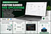 develop a custom django web application or backend