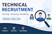 source, screen and shortlist technical candidates