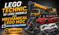 design lego technic, 3d lego models and mechanical lego moc with instructions