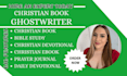 write daily devotional, bible study, christian devotional ebook, christian book