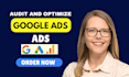 audit and optimize your google ads PPC campaigns
