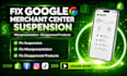 fix google merchant suspension and misrepresentation