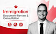 review your immigration documents and provide