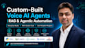 build custom ai voice agents and rag pipelines