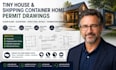 create tiny house and shipping container home permit drawing