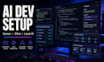 setup modern ai coding tools, local development environment, developer workflow