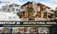 do detailed sketchup 3d architectural models and realistic renderings