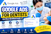 manage google search ads for dentists and dental clinics