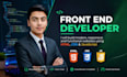 be your front end developer