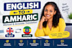translate english to amharic manually and accurately