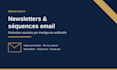 rediger votre newsletter ou sequence emails avec ia