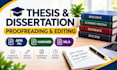 professionally edit and proofread thesis, dissertation and research paper
