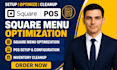do square menu optimization pos setup inventory cleanup restaurant menu