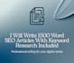 write 1500 word SEO articles with keyword research included