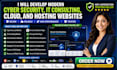 develop modern cyber security, IT consulting, cloud, and hosting websites