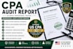 prepare audited financials and verify as licensed CPA