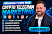grow crypto telegram promotion, crypto telegram marketing, telegram subscribers