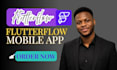 be a flutter developer for flutter app development and flutterflow