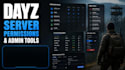 set up dayz server permissions, admin tools, and moderation systems
