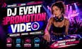 create dj promo videos for nightclubs and  parties