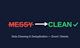 clean, deduplicate and standardize your excel or google sheets data