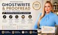 write, proofread, ghostwrite, ebook writing, fiction ghostwriter