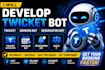 develop twicket bot, twicket, booking bot, reservation bot, queue it