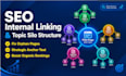 fix SEO internal linking and build a topic silo structure for your website