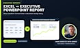 turn your excel or CSV data into an executive powerpoint report