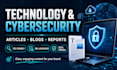 write cybersecurity and technology article, and blog for journal