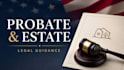 provide expert probate legal guidance